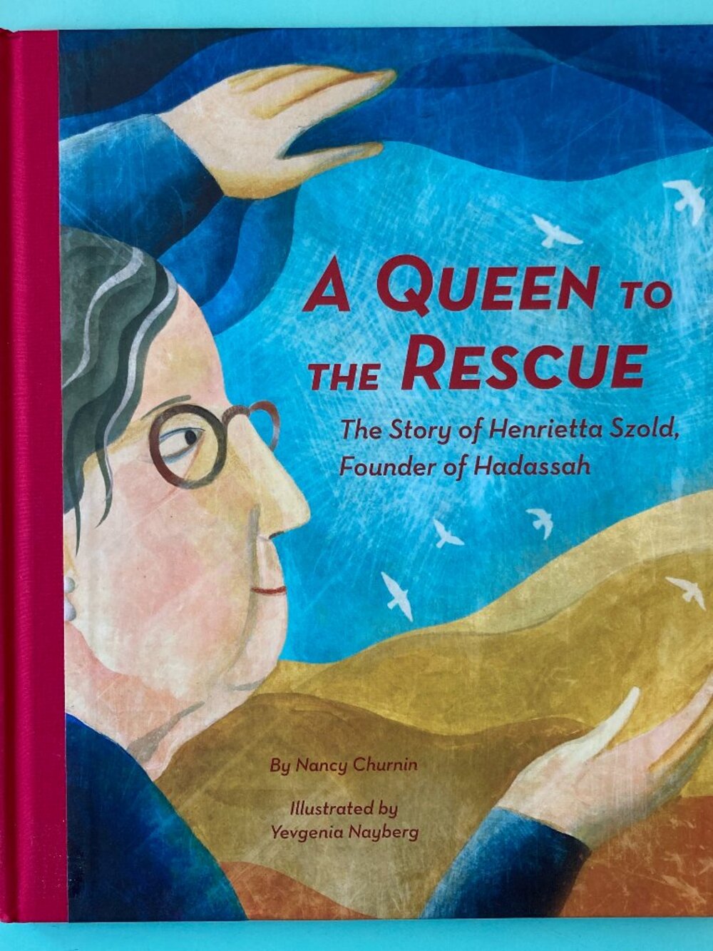 Hardcover Book Queen to the Rescue : The Story of Henrietta Szold Hadassah